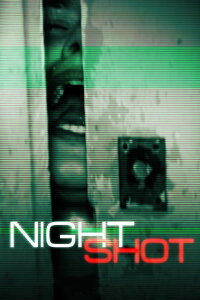 Night Shot (2018)