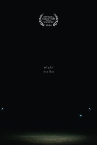 Night Walks (2024)
