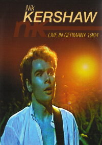 Nik Kershaw - Live in Germany 1984 (1984)