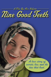 Nine Good Teeth (2002)