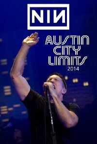 Nine Inch Nails: Austin City Limits 2014 (2014)