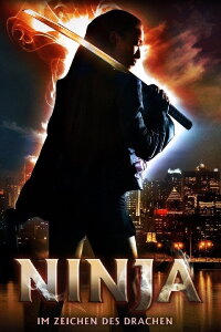 Ninja - Im Zeichen des Drachen (2009)