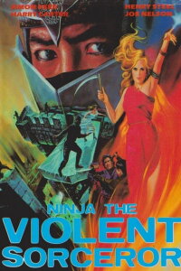 Ninja the Violent Sorcerer (1987)