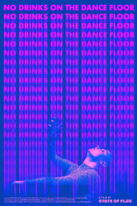 No Drinks on the Dance Floor (2024)