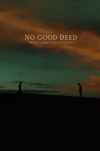 No Good Deed (2018)
