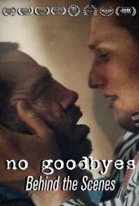 No Goodbyes: Behind the Scenes (2021)