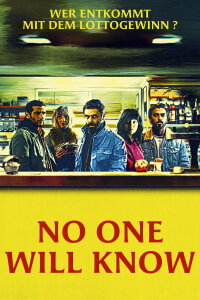 No One Will Know (2025)