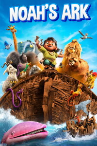 Noah's Ark: A Musical Adventure (2024)