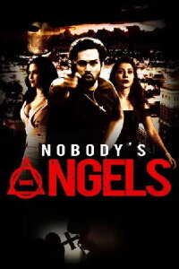 Nobody's Angel (2022)