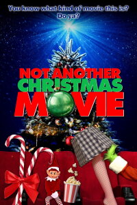 Not Another Christmas Movie (2025)