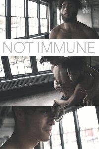 Not Immune (2017)