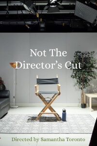 Not the Director's Cut (2023)