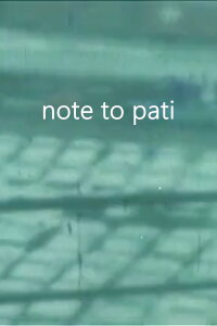 Note to Pati (1969)