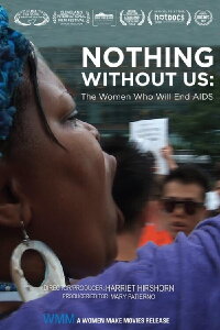 Nothing Without Us: The Women Who Will End AIDS (2018)