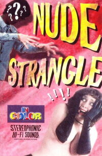 Nude Strangle (1997)