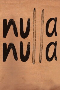 Nulla Nulla (2015)