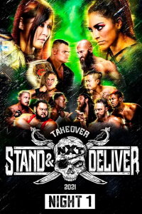 NXT TakeOver: Stand & Deliver (Night 1) (2021)
