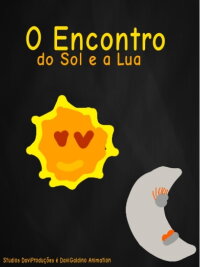 O Encontro do Sol e a Lua (2020)