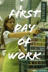 O Primeiro Dia de Trabalho (2007)