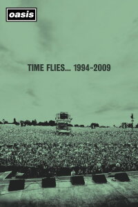 Oasis: Time Flies 1994-2009 (2010)