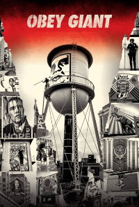 Obey Giant (2017)
