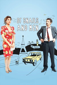 Of Snails and Men (2012)