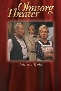 Ohnsorg Theater - Für die Katz (1974)