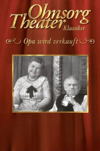 Ohnsorg Theater - Opa wird verkauft (1961)