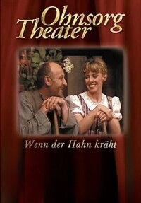 Ohnsorg Theater - Wenn der Hahn kräht (1976)