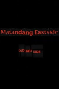 Old East Side (2006)