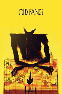 Old Fangs (2009)