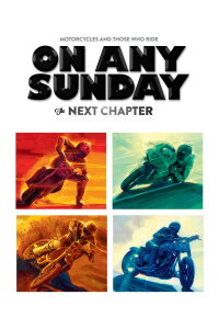 On Any Sunday, The Next Chapter (2014)
