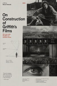 On Construction of Griffith' Films (2006)