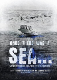 Once There Was a Sea… (2022)