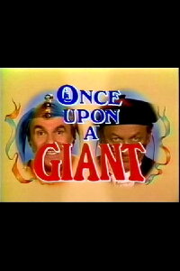 Once Upon a Giant (1988)
