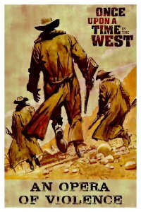 Once Upon a Time in the West: An Opera of Violence (2003)