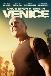 Once Upon a Time in Venice (2017)