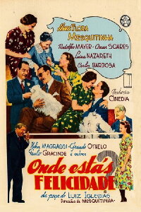 Onde Estás, Felicidade? (1939)