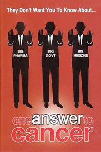 One Answer to Cancer (2013)