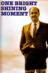 One Bright Shining Moment (2005)