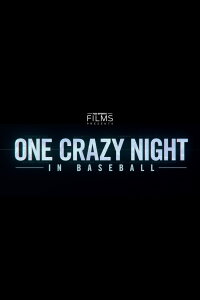 One Crazy Night in Baseball (2019)