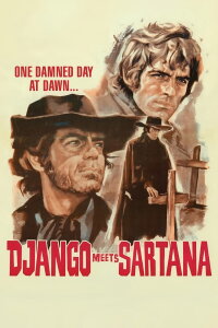 One Damned Day at Dawn... Django Meets Sartana! (1970)