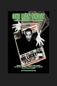 One Man Show: A Musical Documentary (2004)