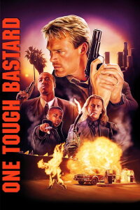 One Tough Bastard (1996)