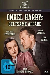 Onkel Harrys seltsame Affäre (1945)