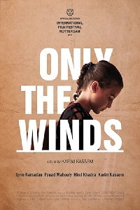 ONLY THE WINDS (2020)