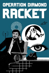 Operation Diamond Racket (1978)