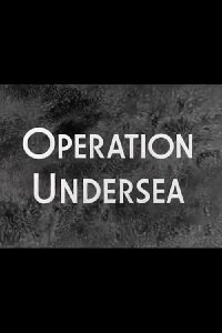 Operation Undersea (1954)