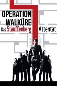 Operation Walküre - Das Stauffenberg Attentat (2008)