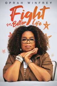 Oprah Winfrey: Fight for better life (2021)